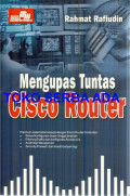 MENGUPAS TUNTAS CISCO ROUTER