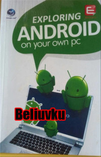 Exploring Android On Your Own PC