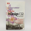 Panduan Lengkap Memakai Adobe InDesign CS2