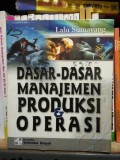 Dasar - Dasar Manajemen  Produksi dan Operasi