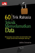 60 Trik Rahasia Teknik Menyelamatkan Data