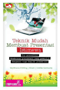 Teknik mudah membuat presentasi Istimewa