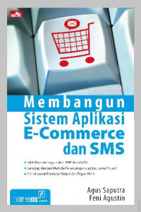 Membangun sistem aplikasi E-Commerce dan SMS