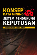 Konsep Data Mining Sistem Pendukung Keputusan