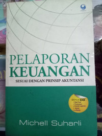 Pelaporan Keuangan Sesuai Dengan Prinsip Akuntansi