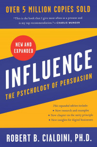 New and Expanded Influence The Psychology Of persuasion