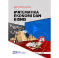 Matematika Ekonomi dan Bisnis Edisi 3 Buku 1