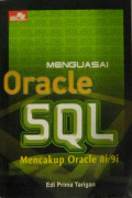 Menguasai Oracle SQL Mencakup Oracle 8i/9i