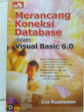 Merancang Koneksi Database Dalam Visual Basic 6.0