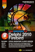 The Shortcut Of Delphi 2010 Fibebird : Stock Inventory Client Server