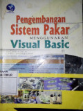 Pengembangan Sistem Pakar Menggunakan Visual Basic