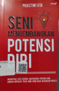 Seni Mengembangkan Potensi Diri