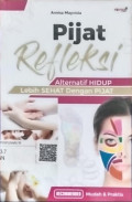 Pijat Refleksi; Alternatif Hidup Lebih Sehat Dengan Pijat