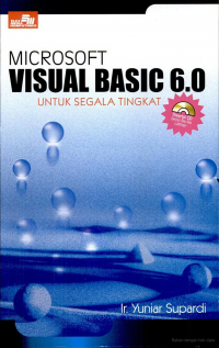 Microsoft Visual Basic 6.0 Untuk Segala Tingkat