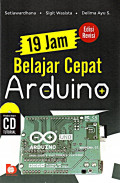 19 Jam Belajar Cepat Arduino Edisi Revisi