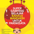 Super Gampang Belajar Bahasa Mandarin Untuk Pariwisata