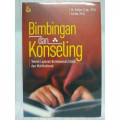 Bimbingan Dan Konseling ; Teknik Layanan Berwawasan Islam Dan Multikultural