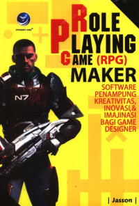 Role Playing game(RPG) maker (software penampung kreativitas,inovasi & Imajinasi bagi game designer