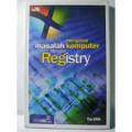 Mengatasi masalah komputer dengan registry