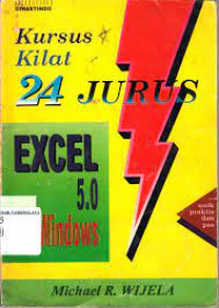 Kursus Kilat 24 Jurus Excel 5.0 For Windows