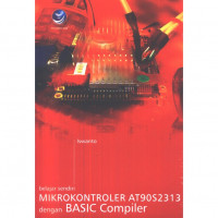 Image of Belajar Sendiri Mikrokontroler AT90S2313 dengan Basic Compiler
