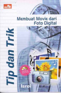 Tip dan Trik Membuat Movie dari Foto Digital