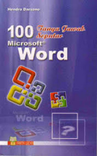 100 Tanya Jawab Seputar Microsoft Word