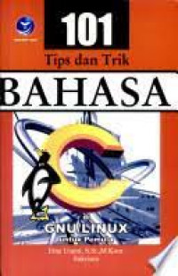 101 Tips dan Trik Bahasa C di Gnu Linux untuk Pemula