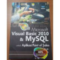 Microsoft Visual Basic 2010 dan MySQL untuk Aplikasi Point of Sales