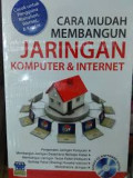 Cara Mudah Membangun Jaringan Komputer & Internet