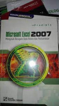 Microsoft Excel 2007: Mengolah Beragam Data Bisnis dan Perkantoran