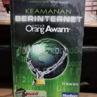 Keamanan Berinternet untuk Orang Awam