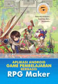 Aplikasi Android Game Pembelajaran Berbasis RPG Maker