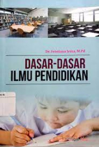 Dasar-Dasar Ilmu Pendidikan