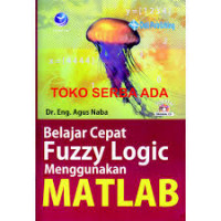 Buku Belajar Cepat Fuzzy Logic Menggunakan MatLab