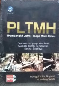 PLTMH (Pembangkit Listrik Tenaga Mikro Hidup)