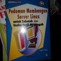 Pedoman Membangun Server Linux untuk Sekolah dan Usaha Kecil Menengah