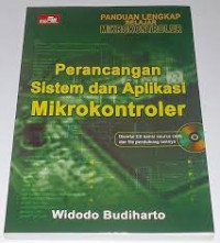 Panduan Lengkap Belajar Mikrokontroler Perancangan Sistem Dan Aplikasi Mikrokontroler