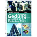 Membuat Desain Arsitektur Gedung dengan ArchiCAD 15 & Photoshop CS5.5