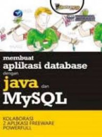 Membuat Aplikasi Database dengan Java dan MYSQL