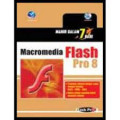 Mahir dalam 7 Hari Macromedia Flash Pro 8