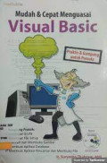 Mudah dan cepat menguasai visual basic