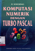 Komputasi numerik dengan turbo pascal