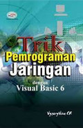 Trik Pemrograman Jaringan dengan Visual Basic 6