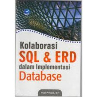 Kolaborasi SQL Dan ERD Dalam Implementasi Database