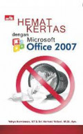 HEMAT KERTAS DENGAN MICROSOFT OFFICE 2007