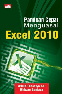 Panduan cepat Menguasai Excel 2010