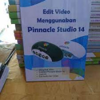 Edit Video Menggunakan Pinnacle Studio 14