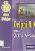 7 jam belajar delphi 8.0 untuk orang awam