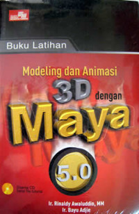 Modeling dan Animasi 3D dengan Maya 5.0